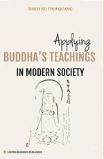 Applying Buddha’s Teachings in Modern Society