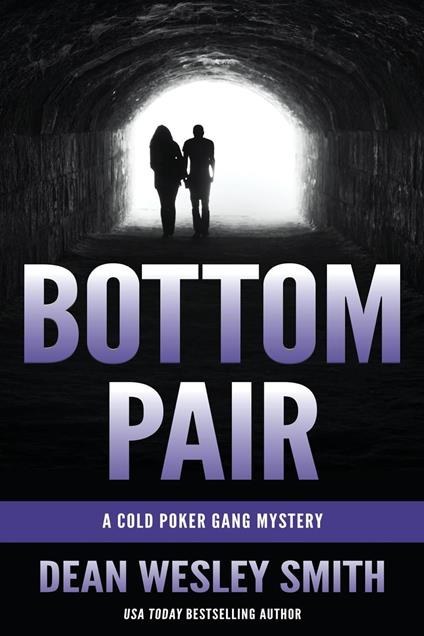 Bottom Pair: A Cold Poker Gang Mystery