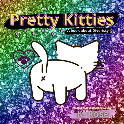 Pretty Kitties - Rose K. - ebook