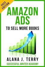 Amazon Ads to Sell More Books: 2022 Edition