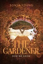 The Gardener