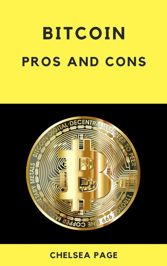 Bitcoin: Pros and Cons