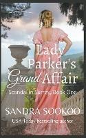 Lady Parker's Grand Affair - Sandra Sookoo - cover