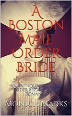 A Boston Mail Order Bride