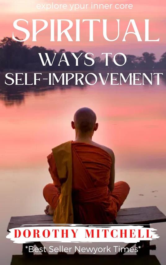 Spiritual Ways To Self-Improvement