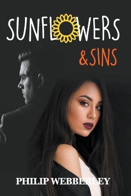 SunFlowers & Sins - Phil Webberley - cover