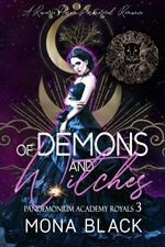 Of Demons and Witches: a Reverse Harem Paranormal Romance