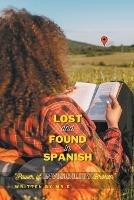Lost and Found in Spanish: Power of Invisibility Broken - E - cover