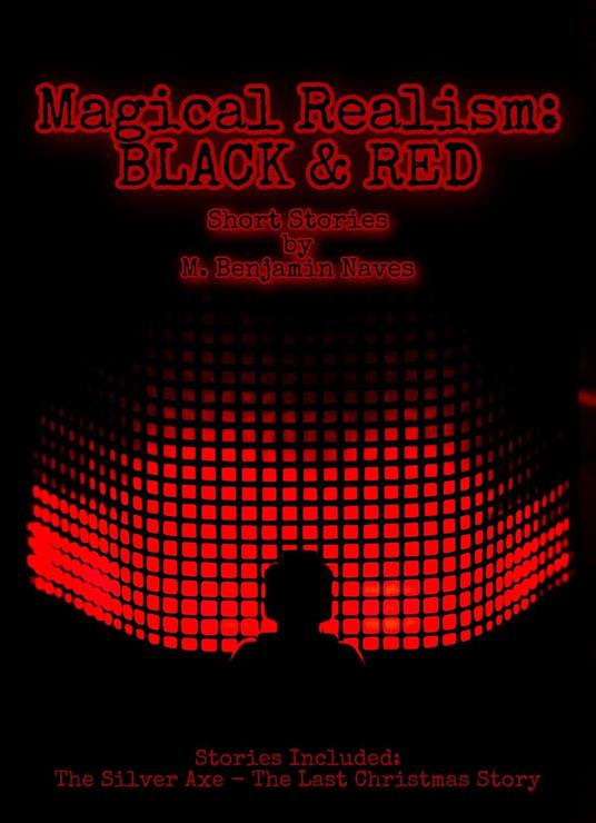 Magical Realism: Black & Red