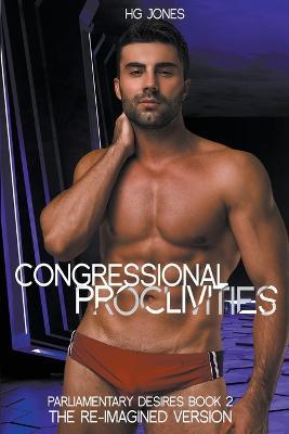 Congressional Proclivities - Hg Jones - cover