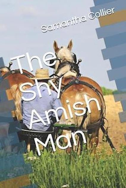 The Shy Amish Man