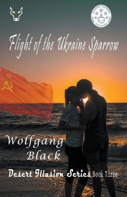 Flight of the Ukraine Sparrow - Wolfgang Black - cover