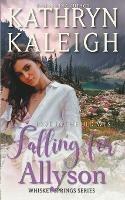 Falling for Allyson - Kathryn Kaleigh - cover