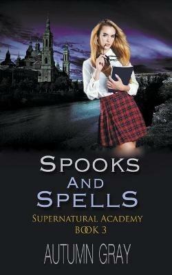 Spooks & Spells - Autumn Gray - cover