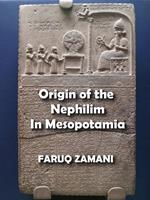 Origin of the Nephilim In Mesopotamia