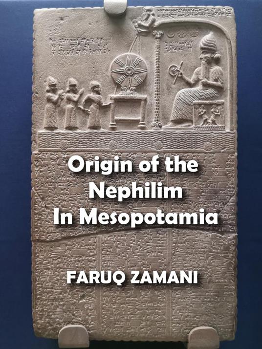 Origin of the Nephilim In Mesopotamia