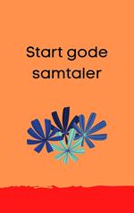 Start gode samtaler