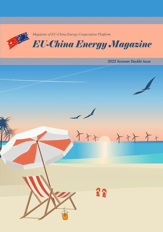 EU China Energy Magazine 2022 Summer Double Issue