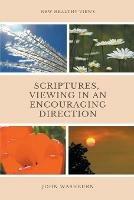Scriptures, Viewing In An Encouraging Direction - John Washburn - cover