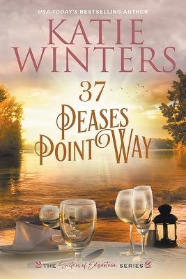 37 Peases Point Way - Katie Winters - cover