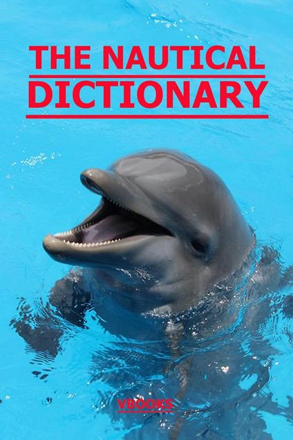 The Nautical Dictionary