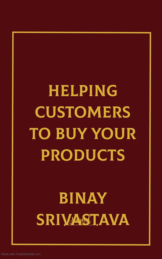 Helping Customers to Buy Your Products