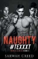 Naughty #teXXXt - Sarwah Creed - cover