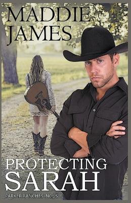 Protecting Sarah: Branded Filly Ranch - Maddie James - cover