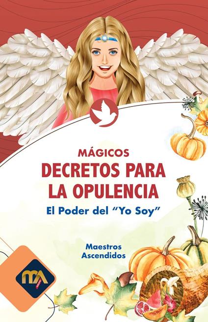 Magicos Decretos de Opulencia