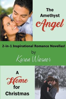 2-in-1 Inspirational Romance Novellas - Karen Wiesner - cover