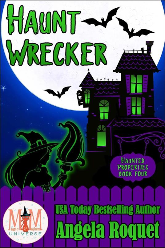 Haunt Wrecker: Magic and Mayhem Universe