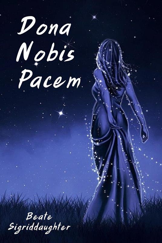 Dona Nobis Pacem