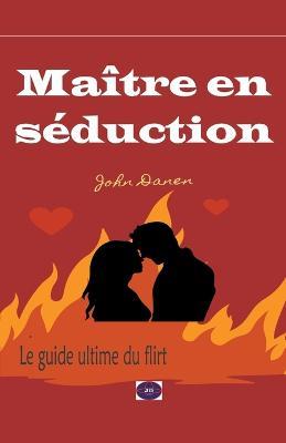 Maitre en seduction - John Danen - cover