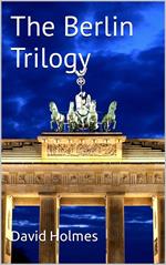 The Berlin Trilogy