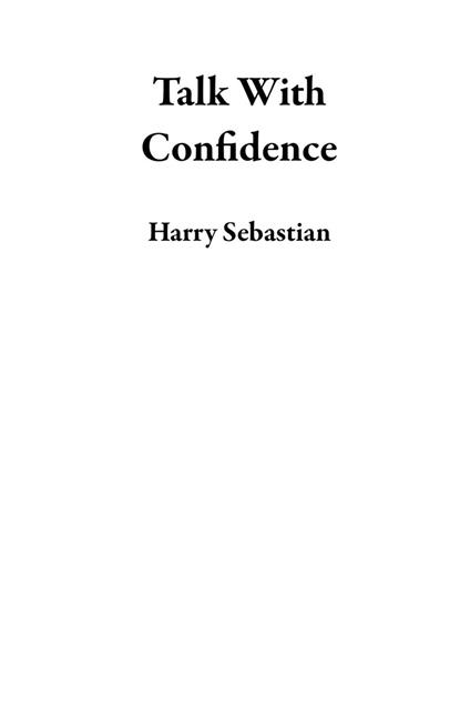 Talk With Confidence