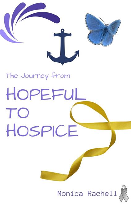 The Journey from Hopeful to Hospice