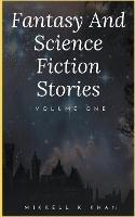 Fantasy and Science Fiction Stories - Mikkell Khan - cover