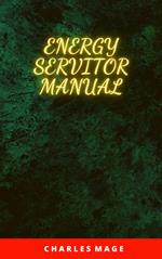 Energy Servitor Manual