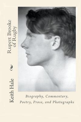 Rupert Brooke of Rugby - Keith Hale - cover