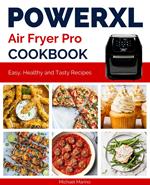 PowerXL Air Fryer Pro Cookbook