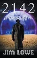 2142 - The Revealing Science - Jim Lowe - cover