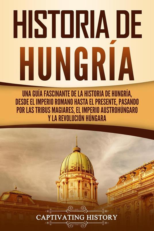 El Imperio de los Habsburgo: Una guía fascinante sobre la Casa de