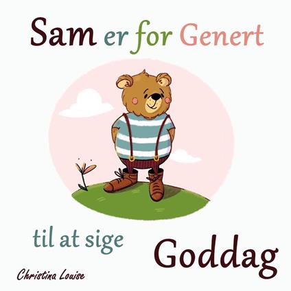 Sam er for Genert til at Sige Goddag - Christina Louise - ebook