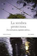 La sombra protectora