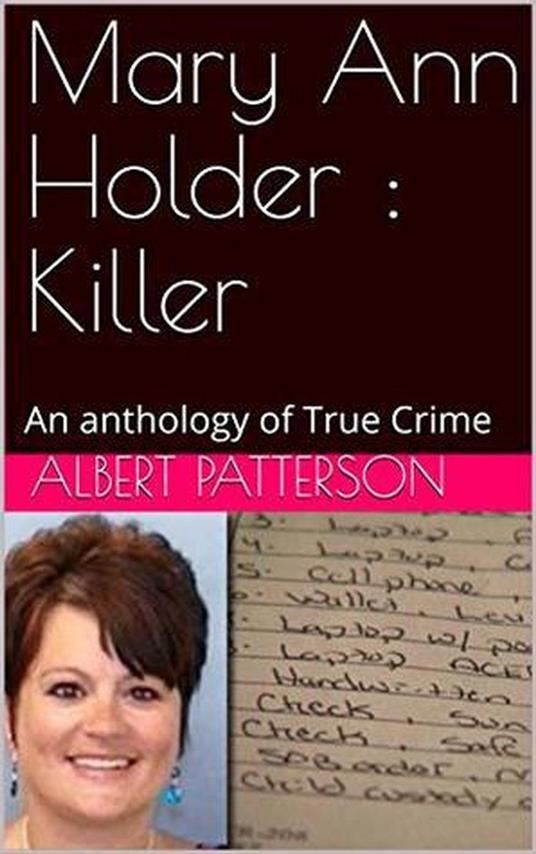 Mary Ann Holder : Killer