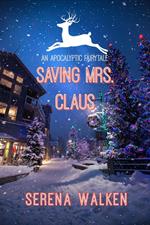 Saving Mrs. Claus