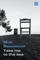 Take Me to the Sea - Mois Benarroch - cover