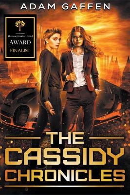 The Cassidy Chronicles Volume 1 - Adam Gaffen - cover