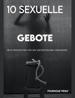 10 Sexuelle Gebote