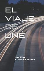 El viaje de Uñé